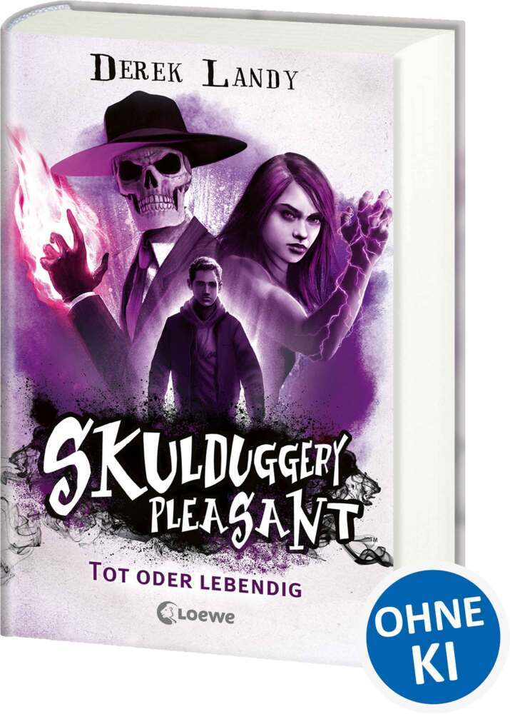 Skulduggery Pleasant (Band 14) - Tot oder lebendig (Derek Landy)