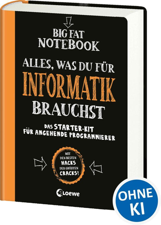 Big Fat Notebook - Alles, was du für Informatik brauchst (Grant Smith)