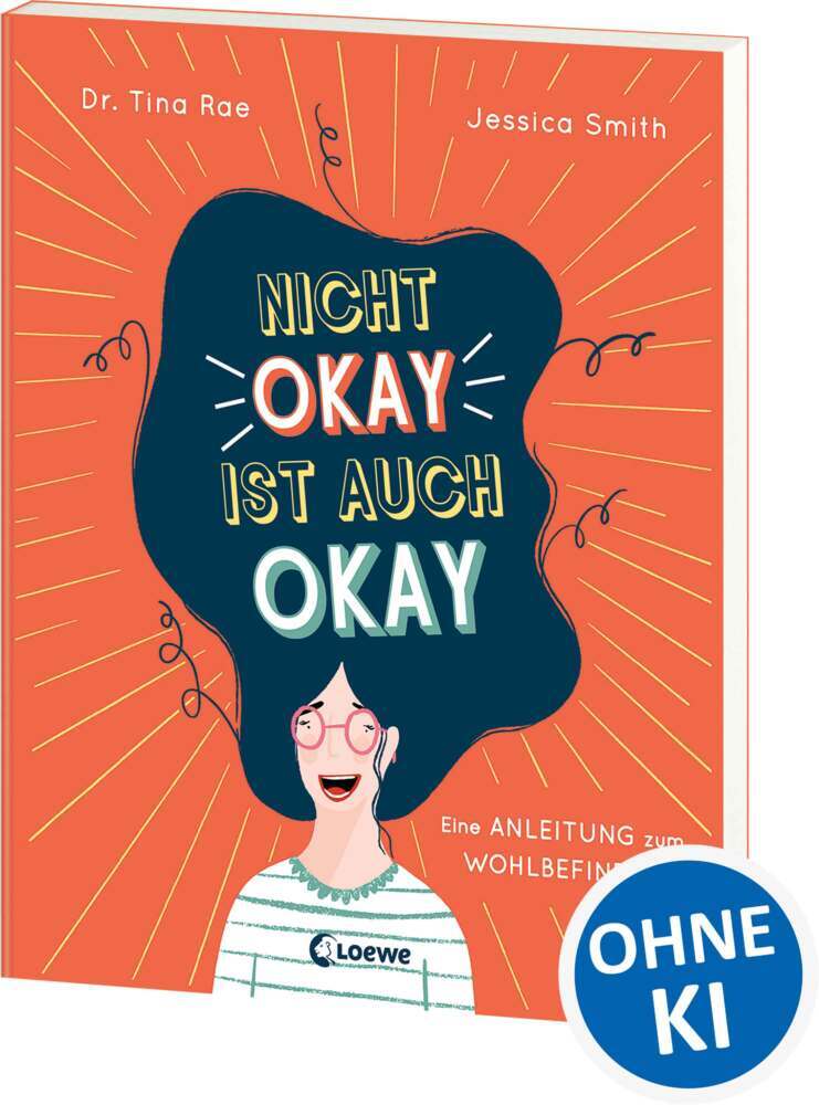 Nicht okay ist auch okay (Tina Rae)