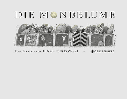 Die Mondblume (Einar Turkowski)