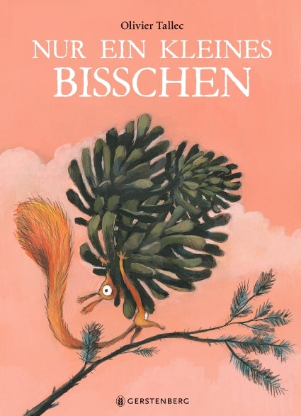 Nur ein kleines bisschen (Olivier Tallec)