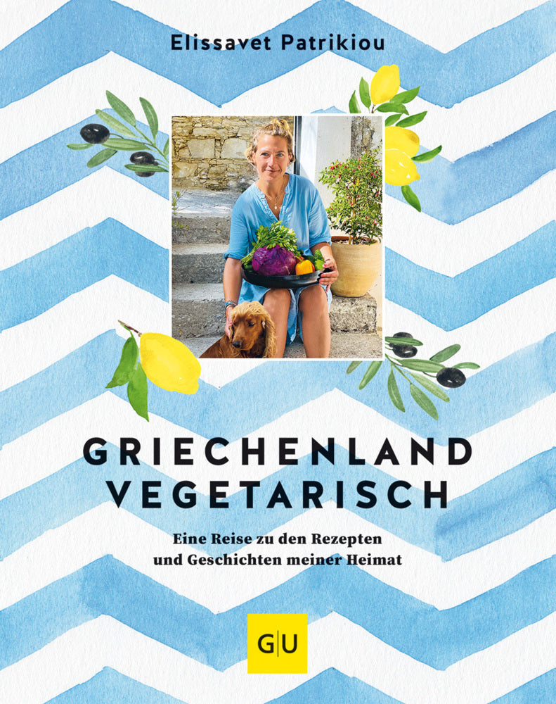 Griechenland vegetarisch (Elissavet Patrikiou)