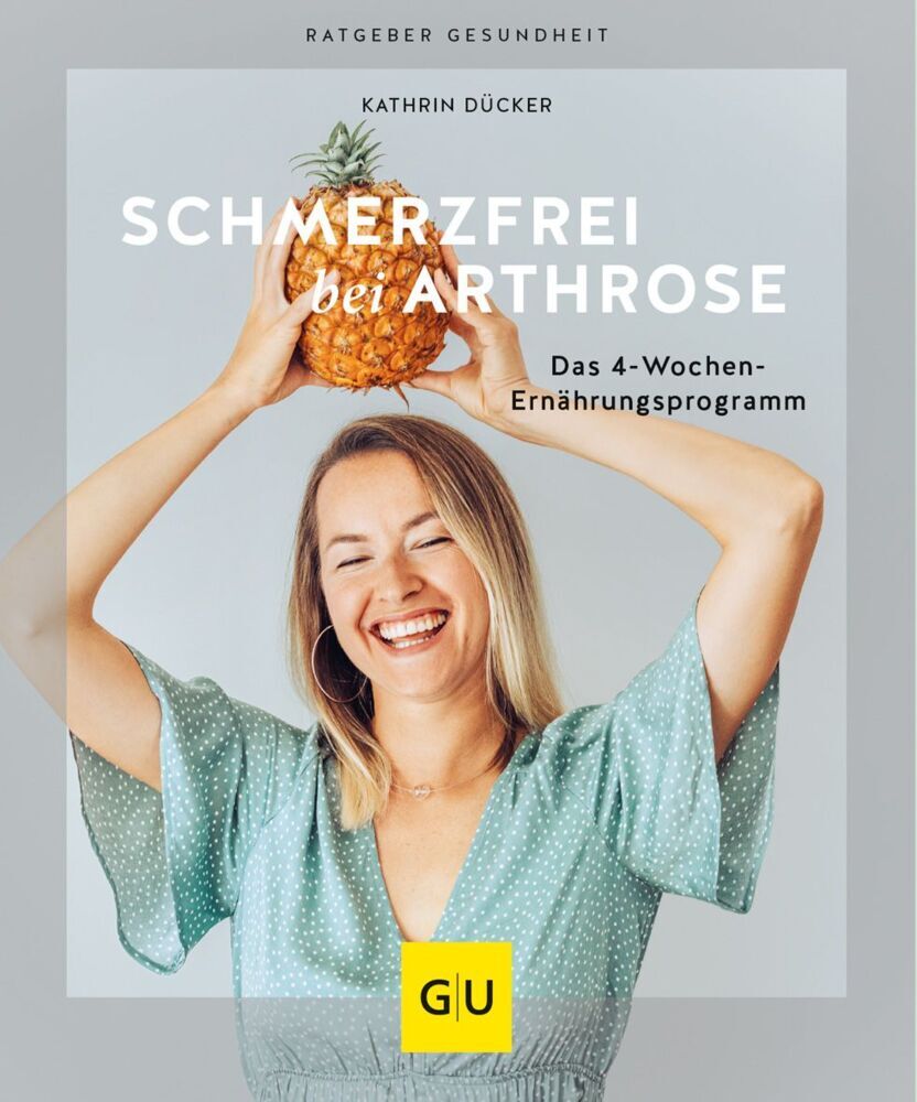 Schmerzfrei bei Arthrose (Kathrin Dücker)