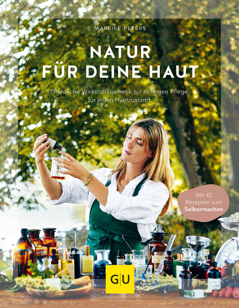 Natur für deine Haut (Mareike Peters)