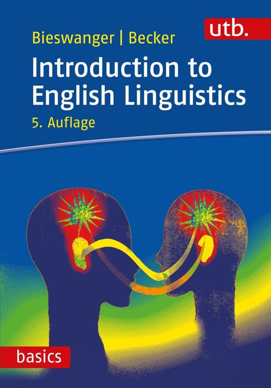 Introduction to English Linguistics (Markus Bieswanger)