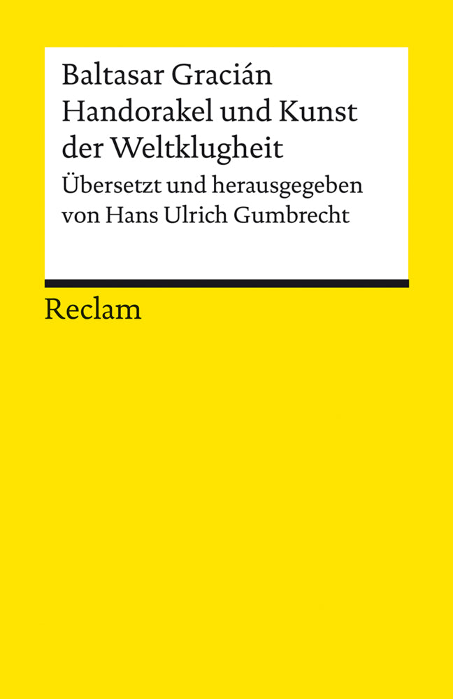 Handorakel und Kunst der Weltklugheit (Baltasar Gracián)