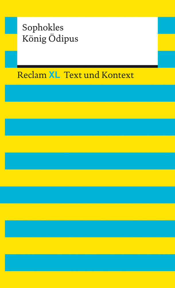 König Ödipus. Textausgabe mit Kommentar und Materialien (Sophokles)