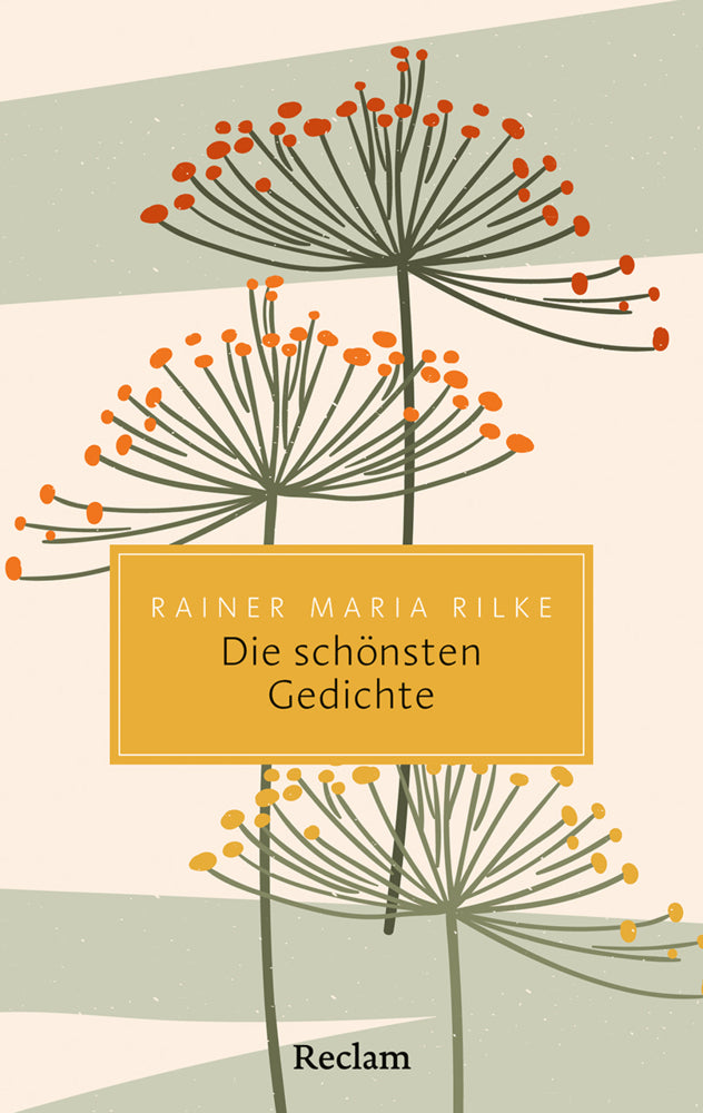 Die schönsten Gedichte (Rainer Maria Rilke)