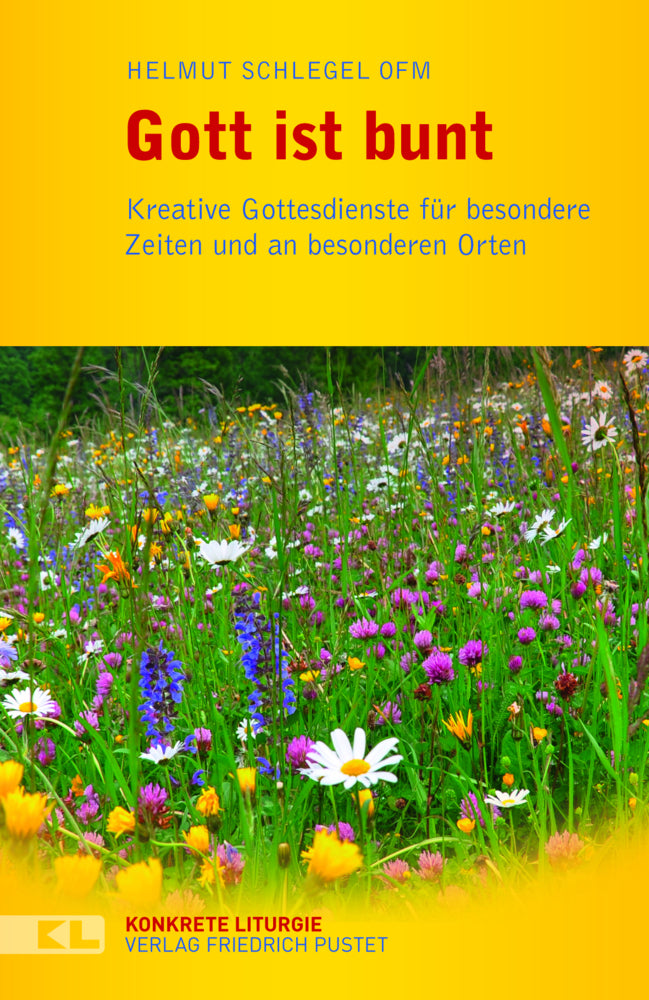 Gott ist bunt (Helmut Schlegel)