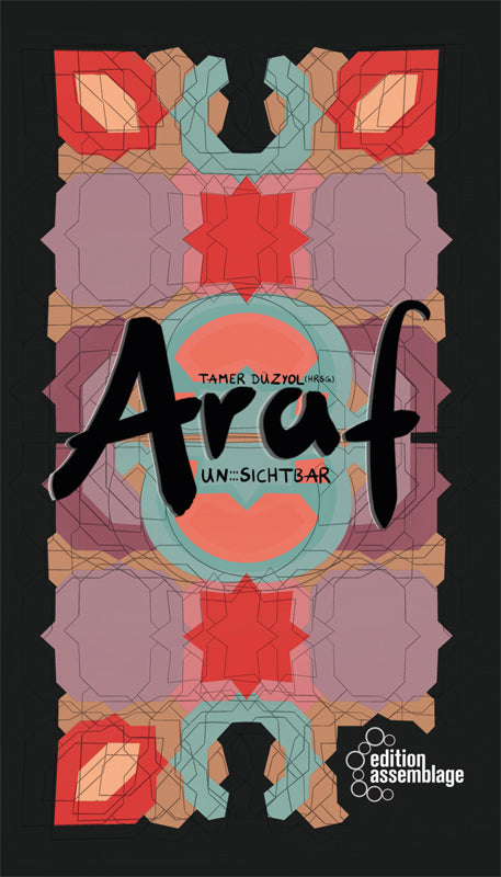 Araf Un:::Sichtbar (Dogan Ufuk)