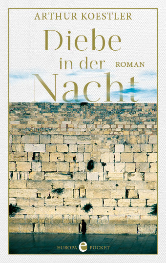 Diebe in der Nacht (Arthur Koestler)