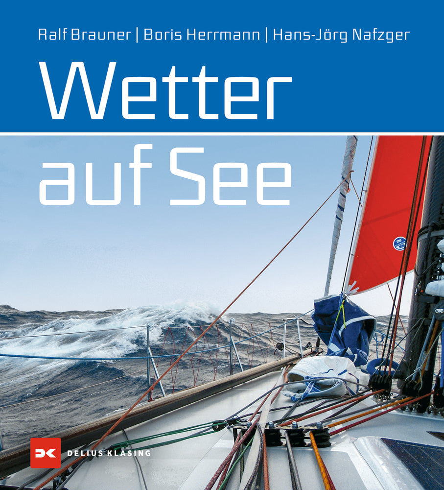 Wetter auf See (Ralf Brauner)