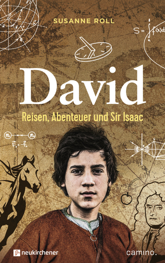 David - Reisen, Abenteuer und Sir Isaac (Susanne Roll)