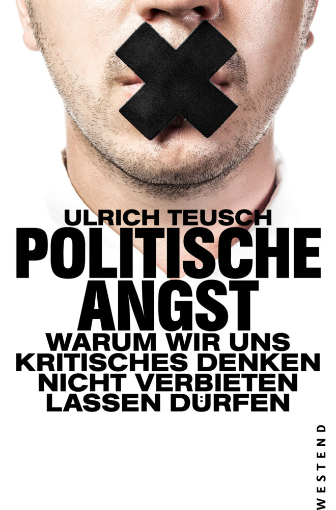 Politische Angst (Ulrich Teusch)