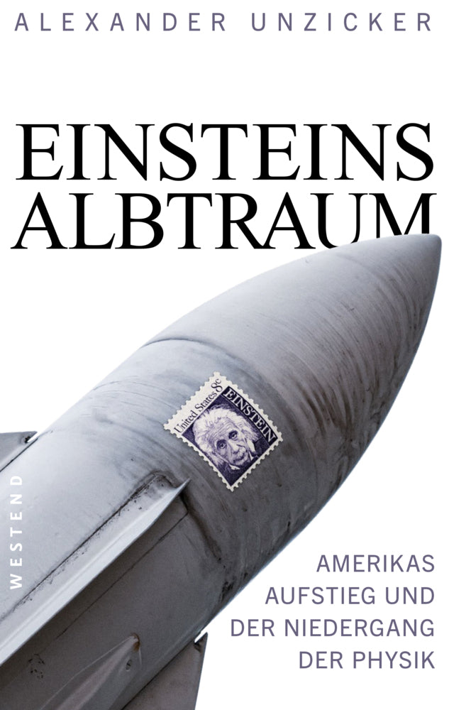 Einsteins Albtraum (Alexander Unzicker)