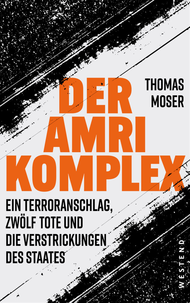 Der Amri-Komplex (Thomas Moser)