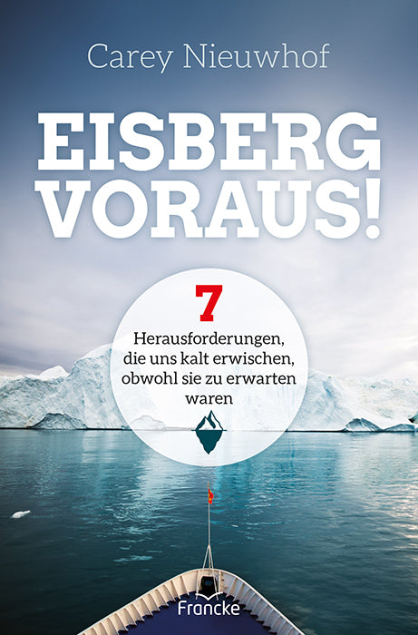 Eisberg voraus! (Carey Nieuwhof)