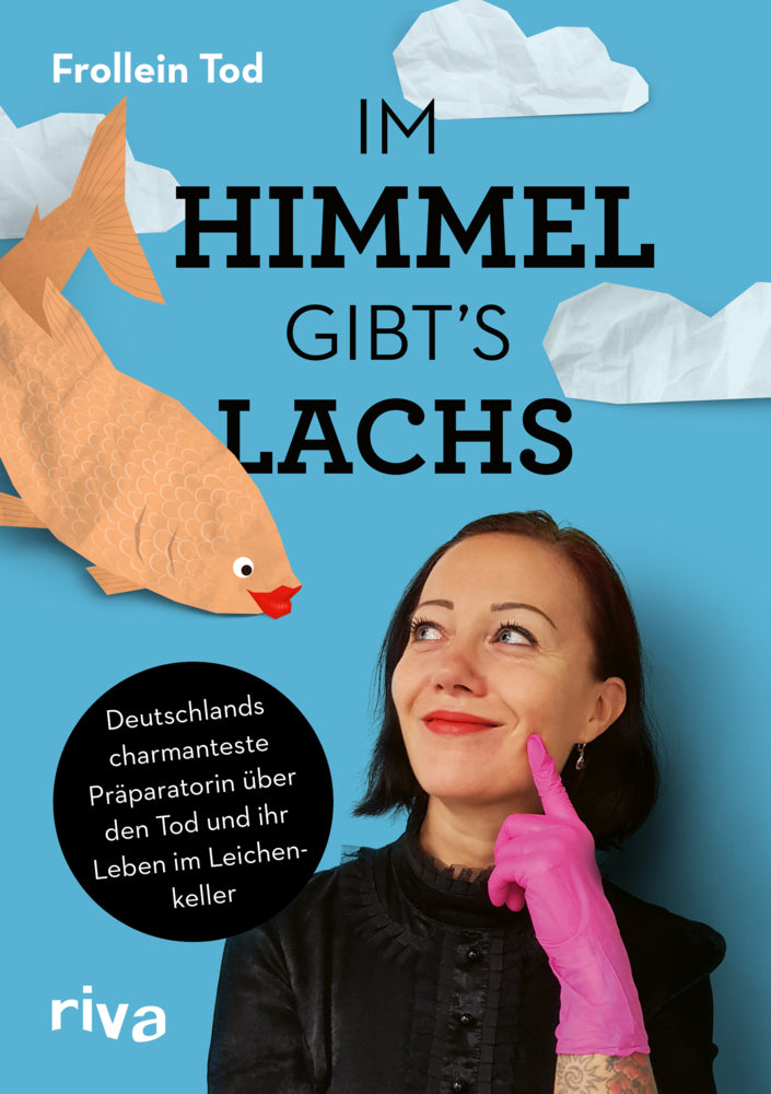Im Himmel gibt´s Lachs (Frollein Tod)