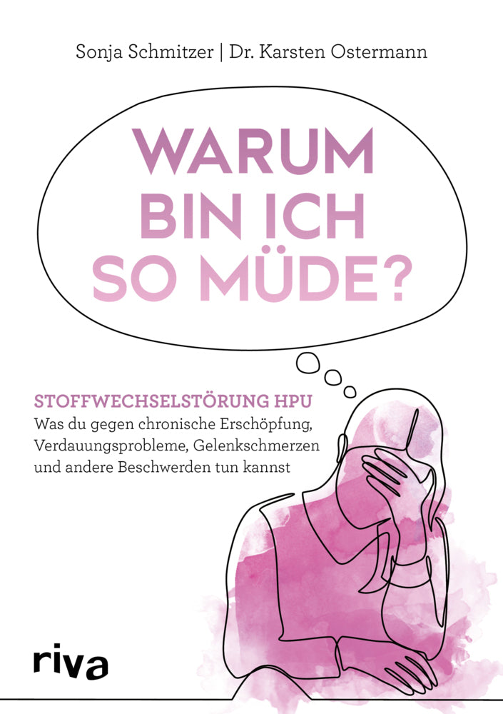 Warum bin ich so müde? (Sonja Schmitzer)