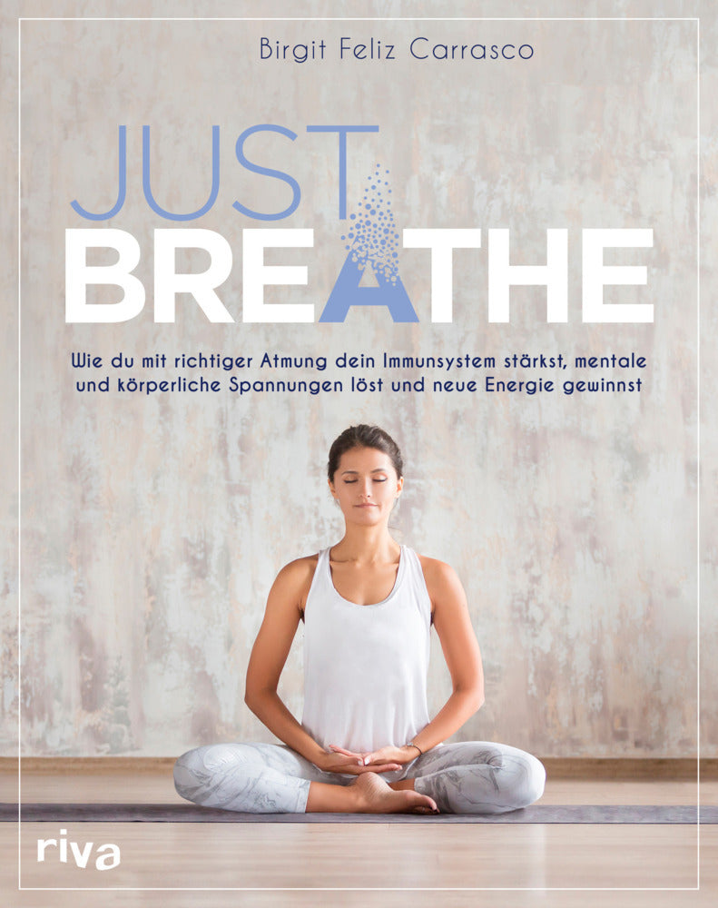 Just breathe (Birgit Feliz Carrasco)