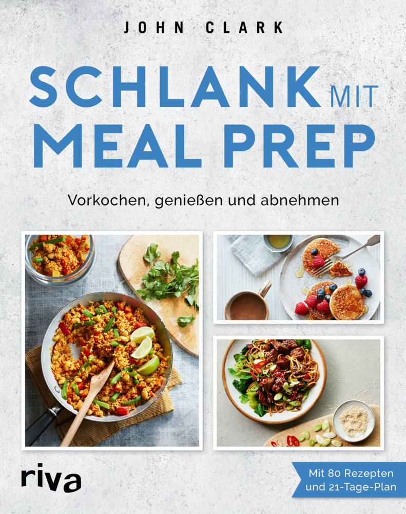 Schlank mit Meal Prep (Meal Prep King)