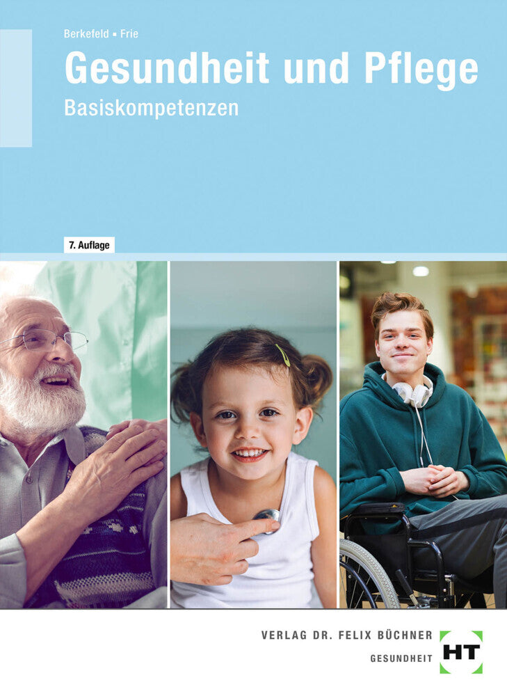 Gesundheit und Pflege (Georg Frie)