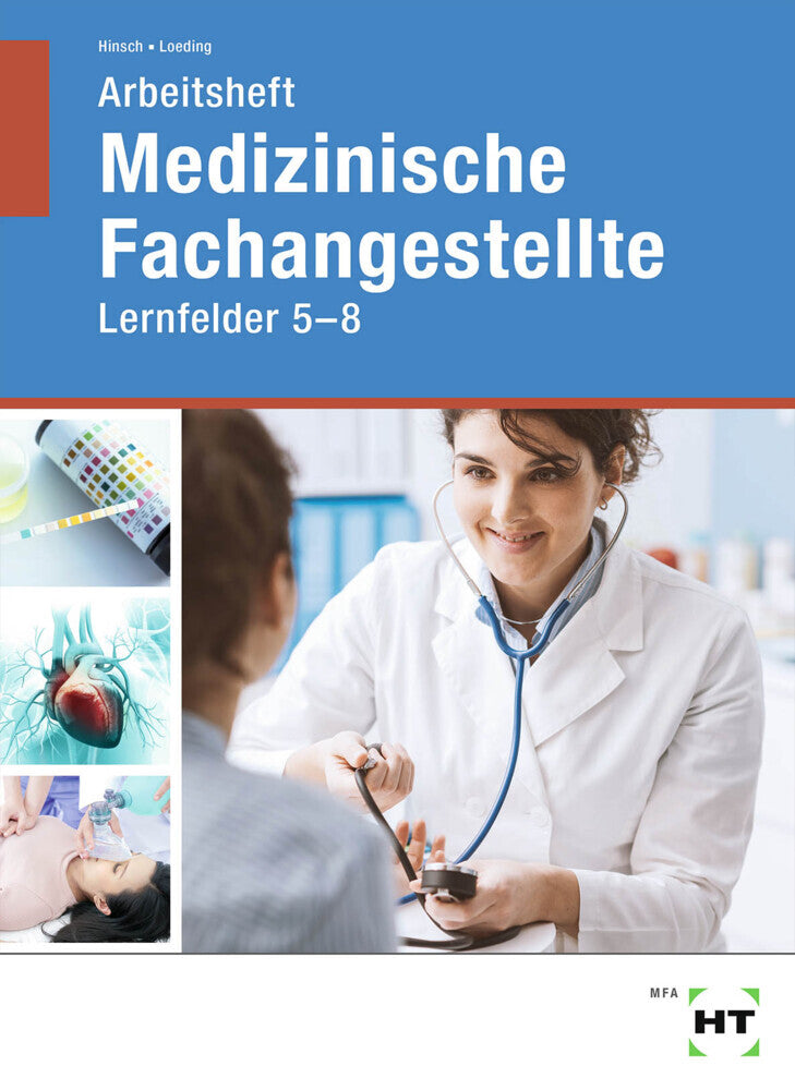 Arbeitsheft Medizinische Fachangestellte (Andrea Hinsch)