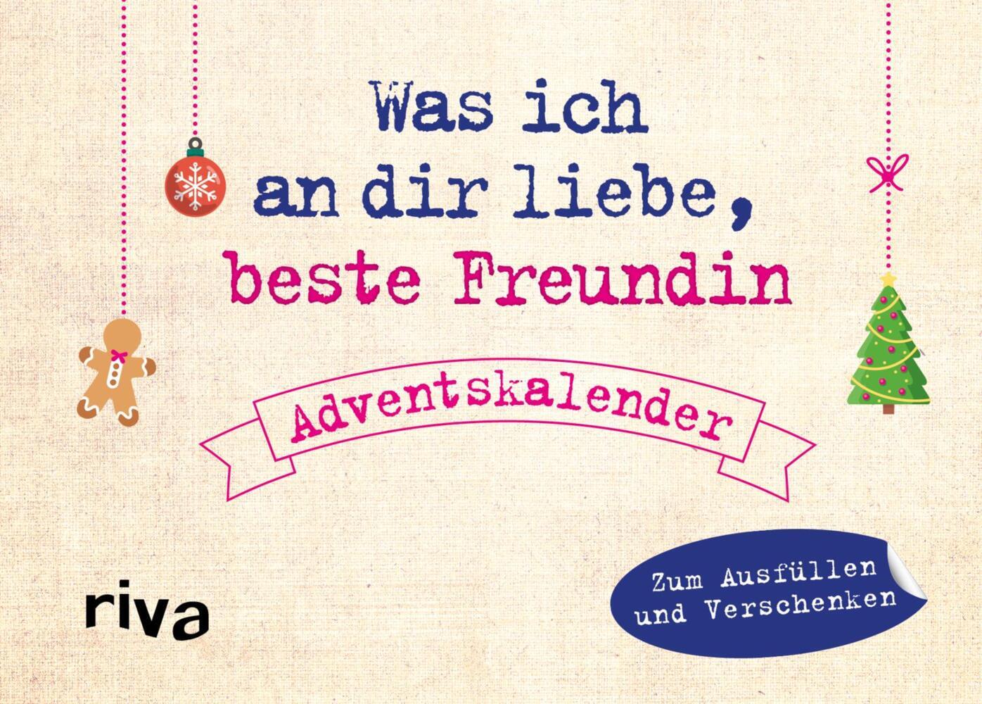 Was ich an dir liebe, beste Freundin - Adventskalender. Hardcover-Ausgabe (Alexandra Reinwarth)