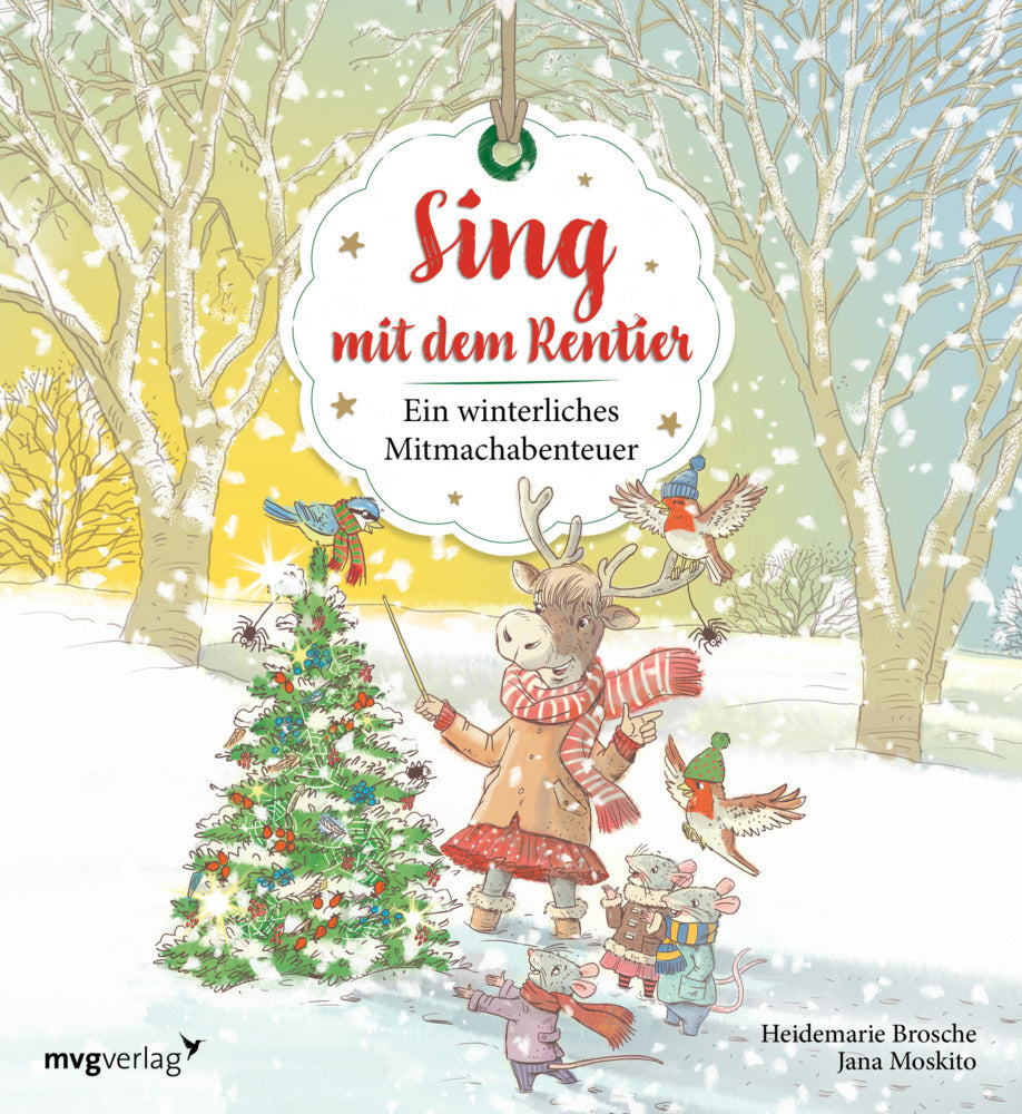 Sing mit dem Rentier (Heidemarie Brosche)