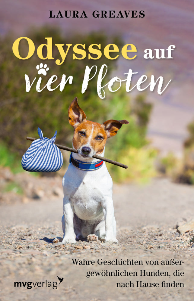 Odyssee auf vier Pfoten (Laura Greaves)