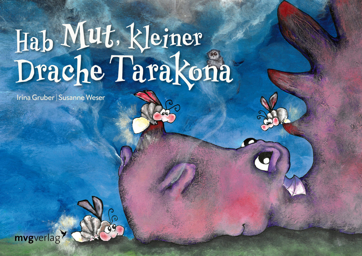 Hab Mut, kleiner Drache Tarakona (Irina Gruber)
