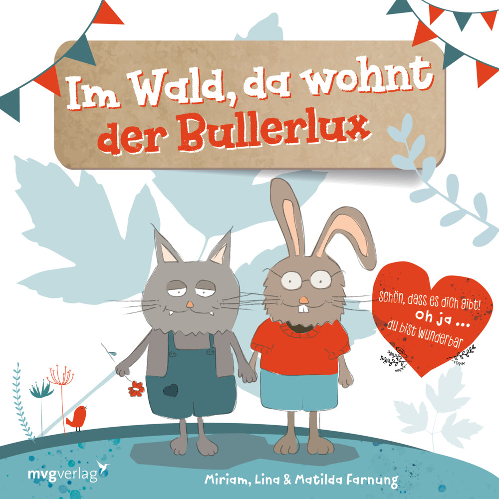 Im Wald, da wohnt der Bullerlux (Miriam Farnung)