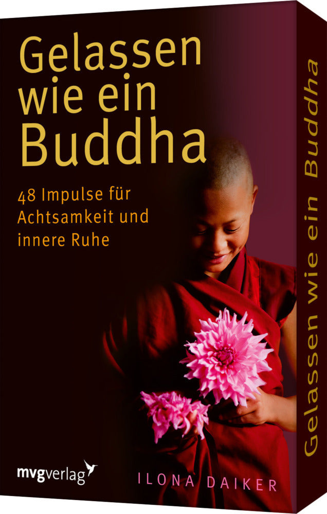 Gelassen wie ein Buddha (Ilona Daiker)