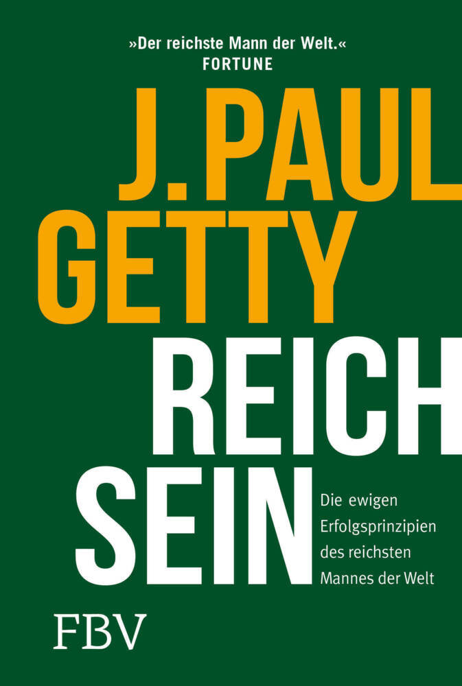 Reich sein (Paul Getty)