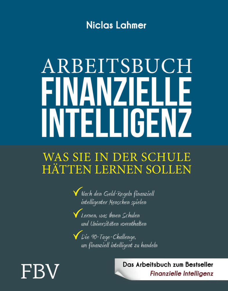Arbeitsbuch Finanzielle Intelligenz (Niclas Lahmer)