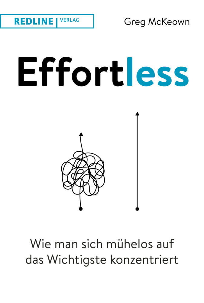 Effortless (Greg Mckeown)