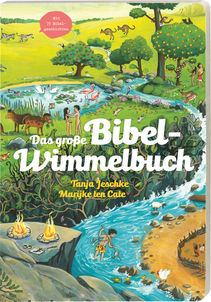 Das große Bibel-Wimmelbuch. Mit Kindern die Bibel entdecken: 75 Szenen und Ereignisse aus dem Alten und Neuen Testament, von Adam und Eva bis zur Jesus-Geschichte. Wimmel-Bilderbuch ab 3 Jahren (Tanja Jeschke)
