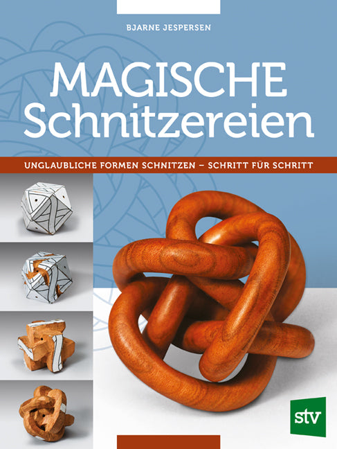 Magische Schnitzereien (Bjarne Jespersen)