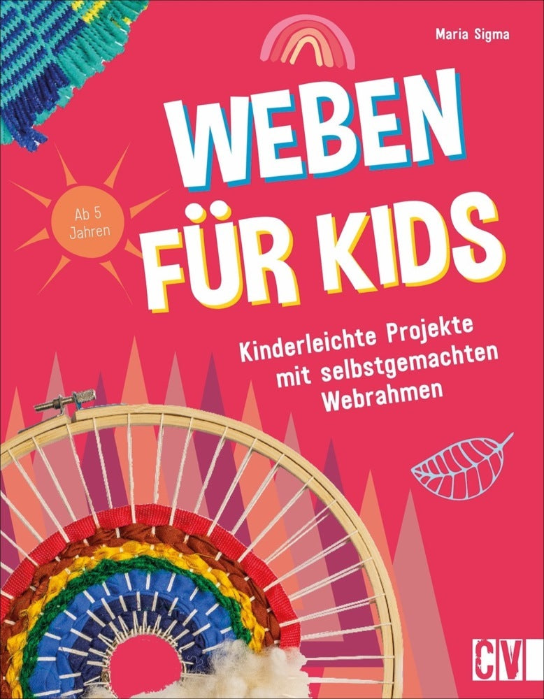 Weben für Kids (Maria Sigma)