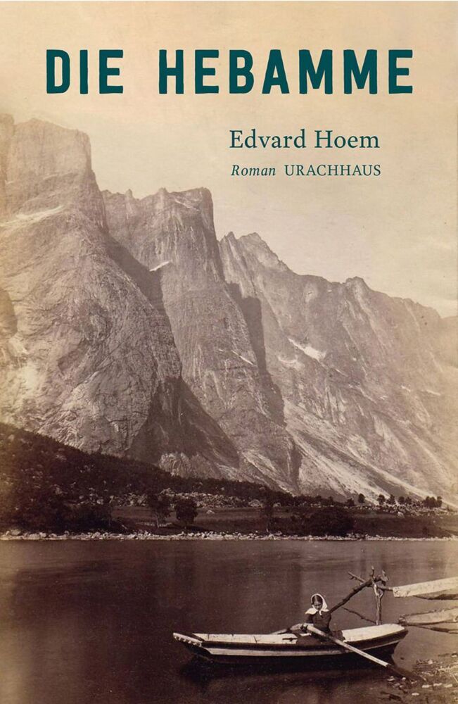 Die Hebamme (Edvard Hoem)