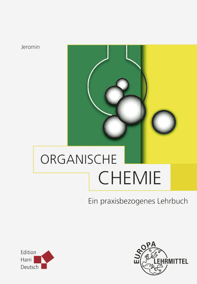 Organische Chemie (Jeromin) (Günter E. Jeromin)