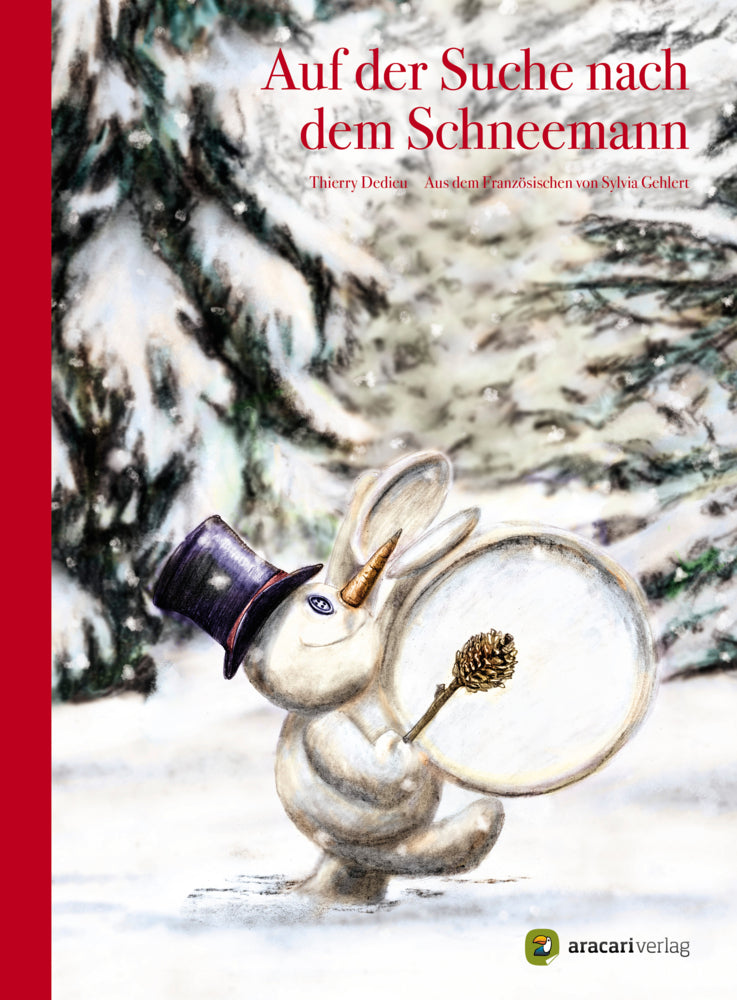 Auf der Suche nach dem Schneemann (Thierry Dedieu)