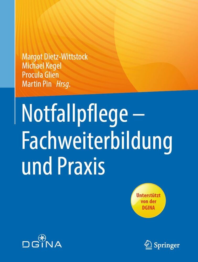 Notfallpflege - Fachweiterbildung und Praxis (Margot Dietz-Wittstock)