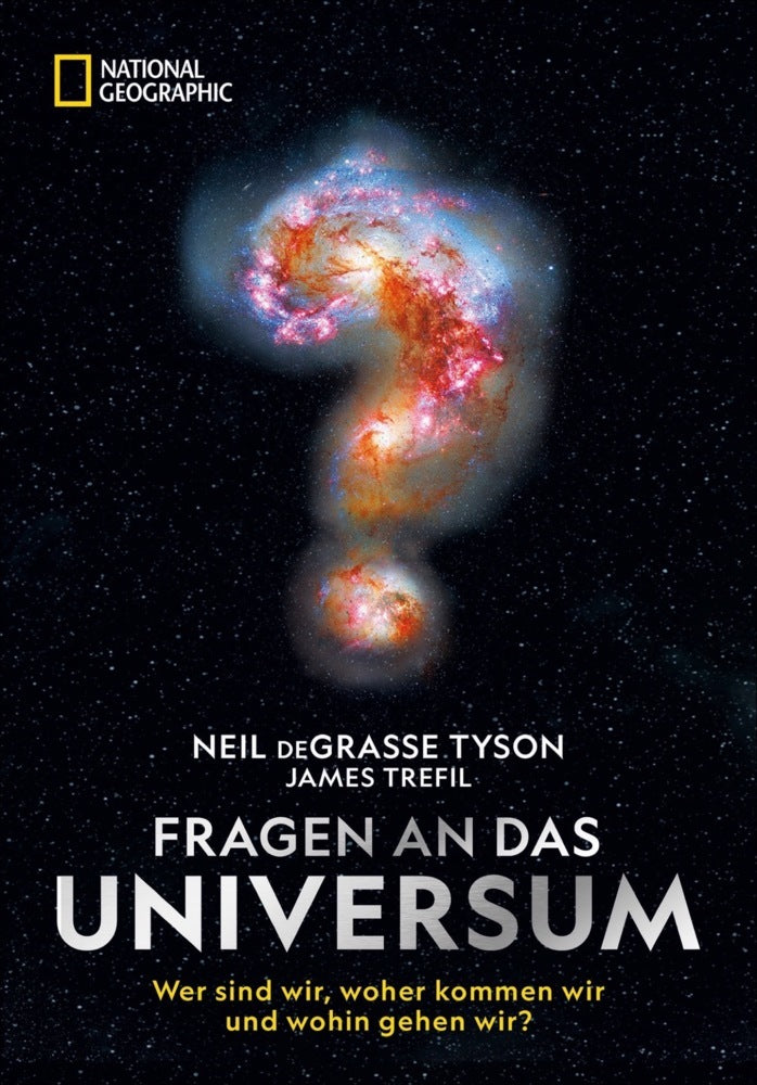 Fragen an das Universum (Neil Degrasse Tyson)