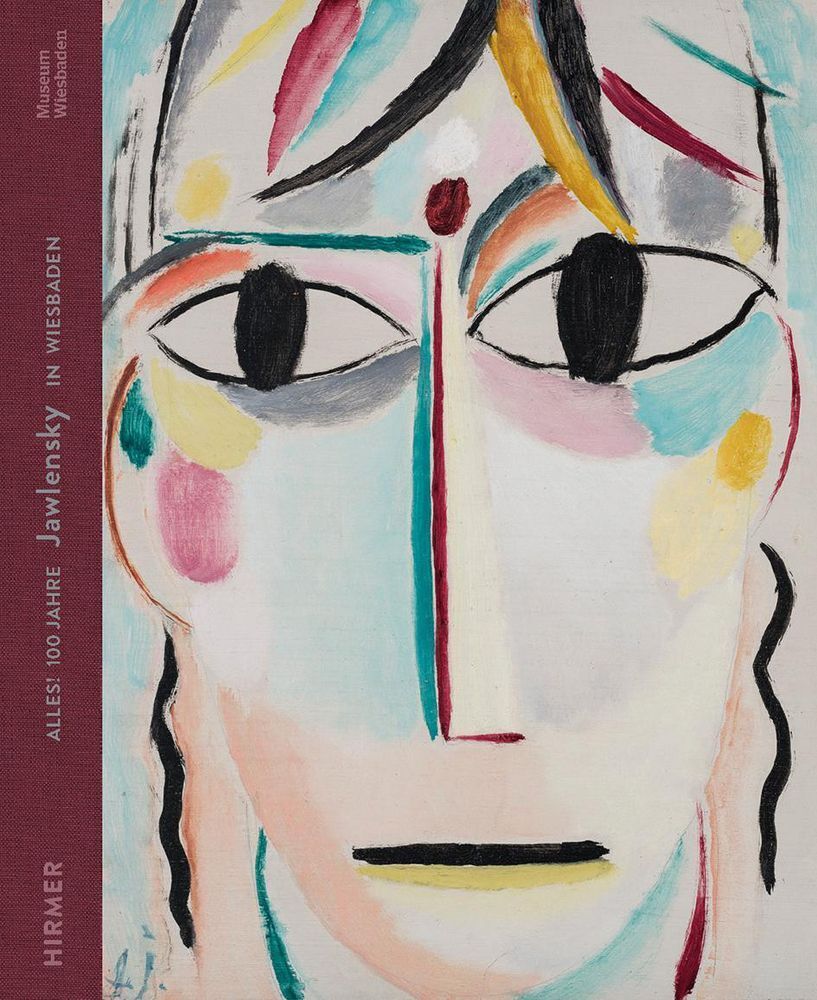 Alles! 100 Jahre Jawlensky in Wiesbaden (Roman Zieglgänsberger)