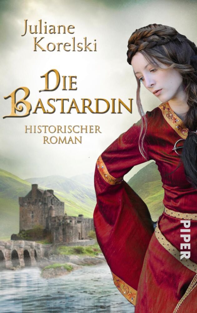 Die Bastardin (Juliane Korelski)
