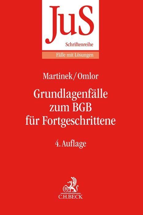 Grundlagenfälle zum BGB für Fortgeschrittene (Michael Martinek)