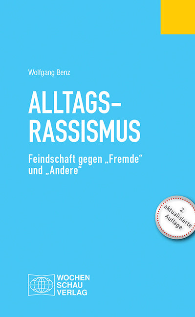 Alltagsrassimsus (Wolfgang Benz)