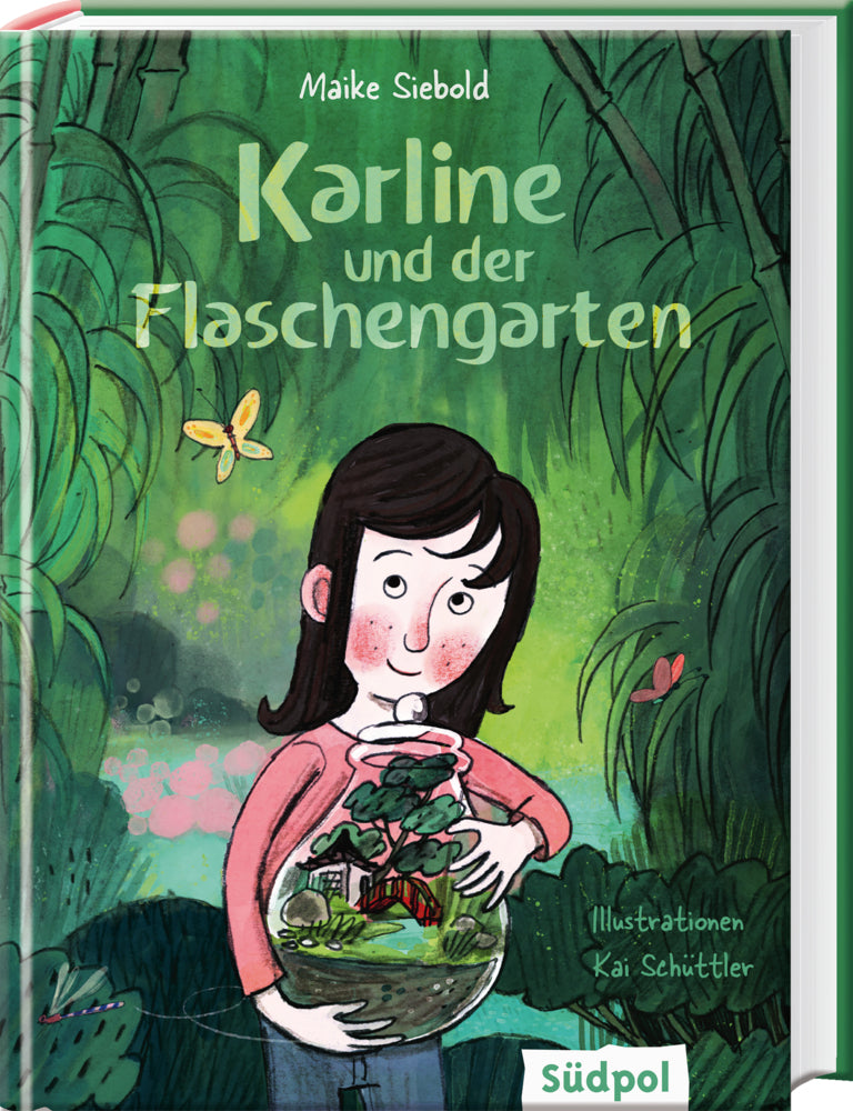 Karline und der Flaschengarten (Maike Siebold)