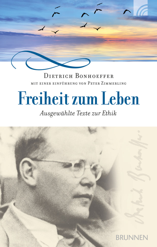 Freiheit zum Leben (Dietrich Bonhoeffer)
